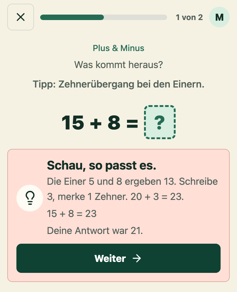 Rückmeldung «Schau, so passt es.» mit dem Rechenweg für 15 + 8 = 23 und dem Hinweis «Deine Antwort war 21.»
